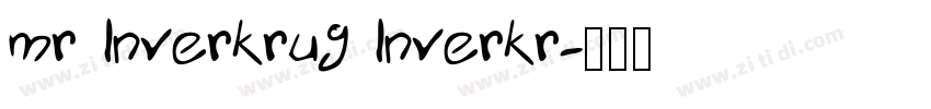 mr Inverkrug Inverkr字体转换